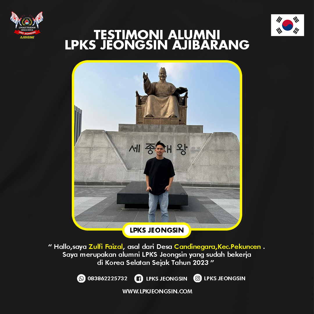 Testimoni Alumni LPKS Jeongsin yang sudah bekerja di Korea Selatan  Selain bekerja di sana ,kalian juga bisa menikmati keindahan dan hiburan yang ada di Korea Selatan  Bagi Kalian yang tertarik untuk bisa bekerja di Korea Selatan seperti mereka kalian bisa langsung bergabung bersama LPKS Jeongsin   Info Lengkapnya Kalian bisa hubungi :   - 0838-6222-5732